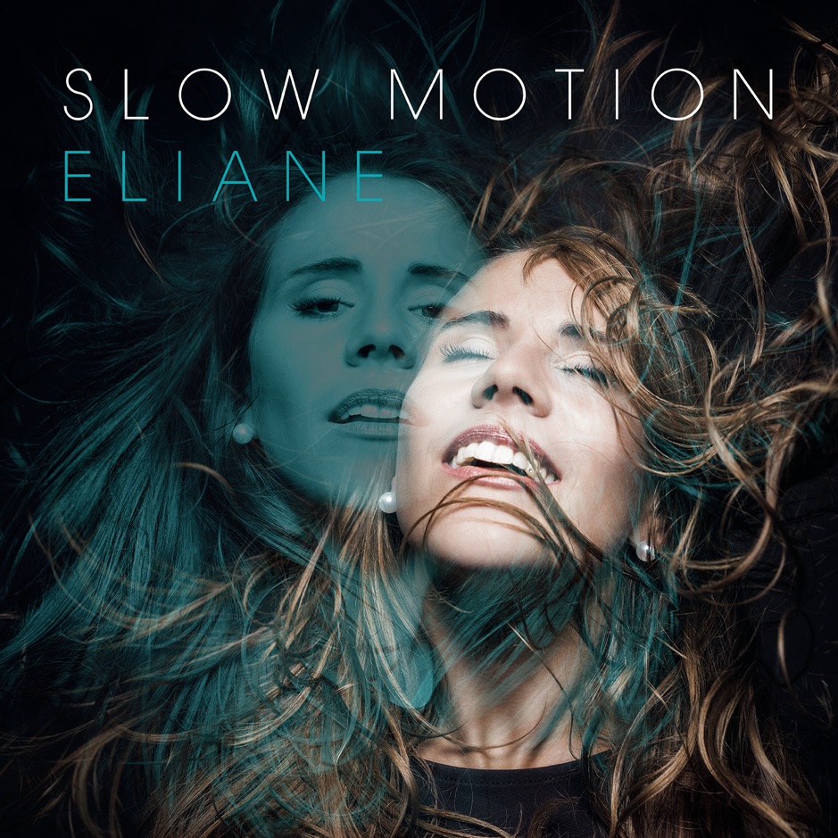 Eliane Elias - Slow Motion